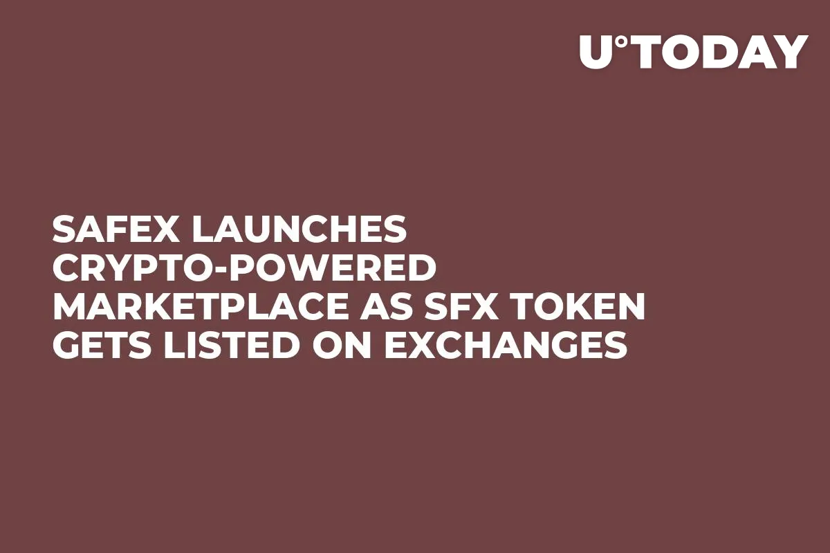 Safex Launches Crypto-Powered Marketplace as SFX Token Gets Listed on Exchanges