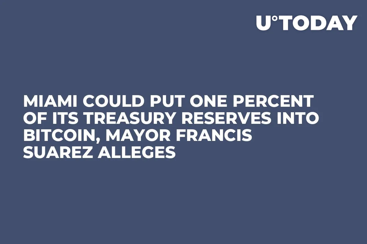 Miami Could Put One Percent of Its Treasury Reserves Into Bitcoin, Mayor Francis Suarez Alleges