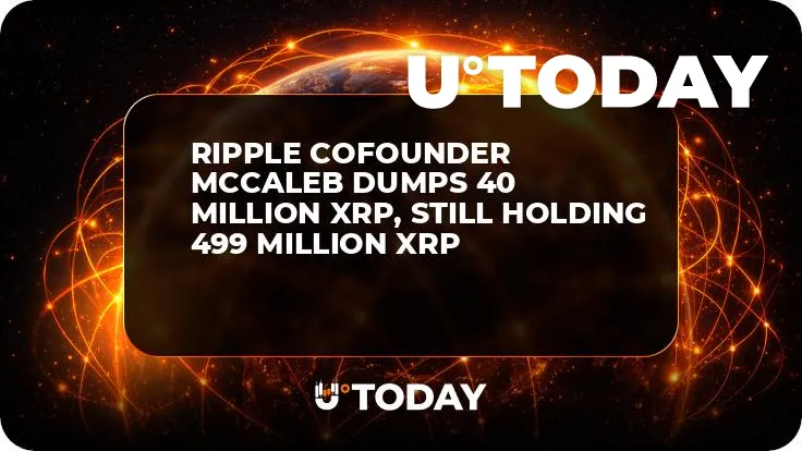 Ripple Cofounder McCaleb Dumps 40 Million XRP, Still Holding 499 Million XRP