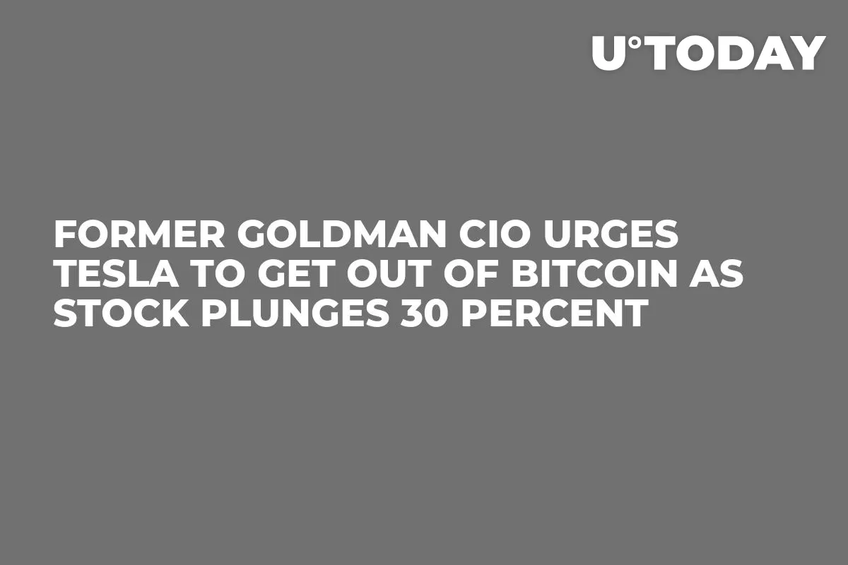 Former Goldman CIO Urges Tesla to Get Out of Bitcoin as Stock Plunges 30 Percent 