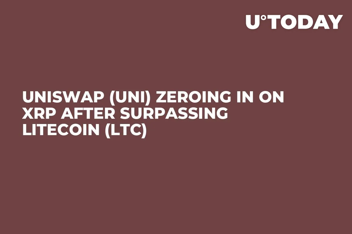 Uniswap (UNI) Zeroing In on XRP After Surpassing Litecoin (LTC) 