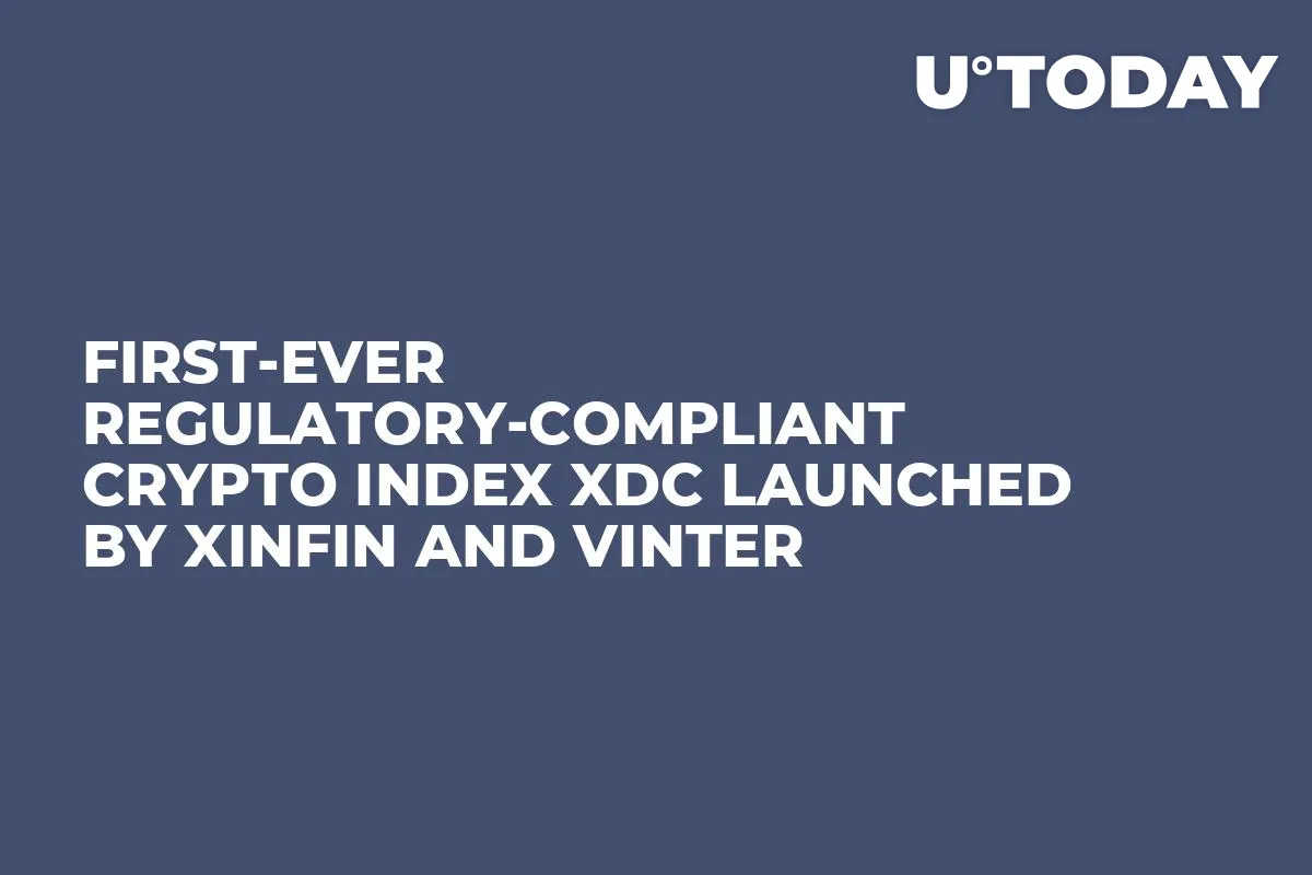 First-Ever Regulatory-Compliant Crypto Index XDC Launched by XinFin and Vinter