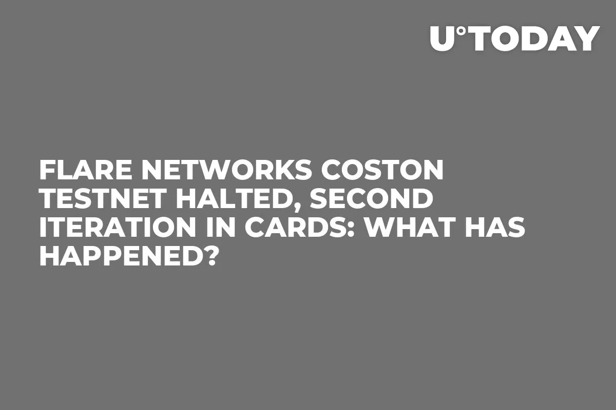 Flare Networks Coston Testnet Halted, Second Iteration in Cards: What Has Happened?