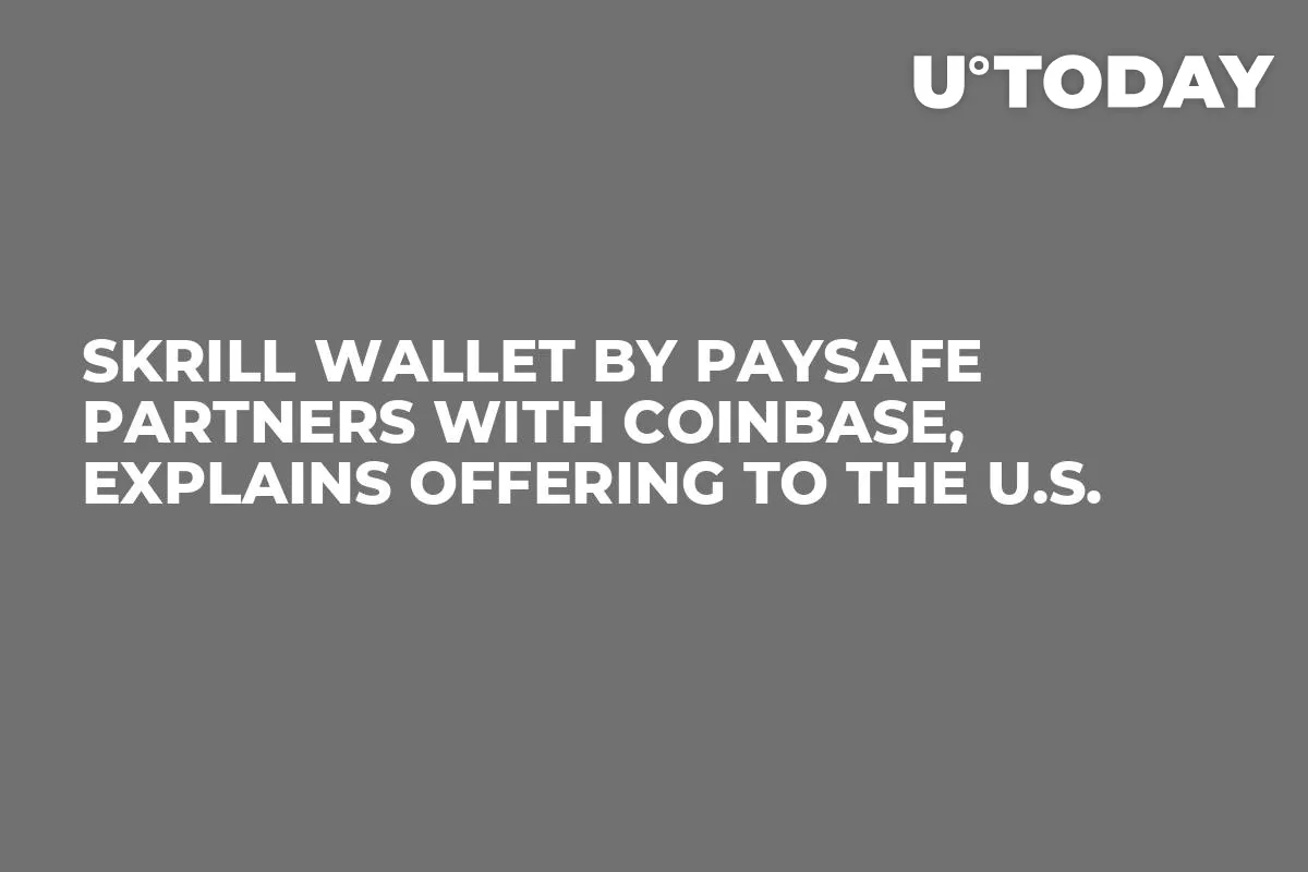Skrill Wallet by Paysafe Partners with Coinbase, Explains Offering to the U.S.