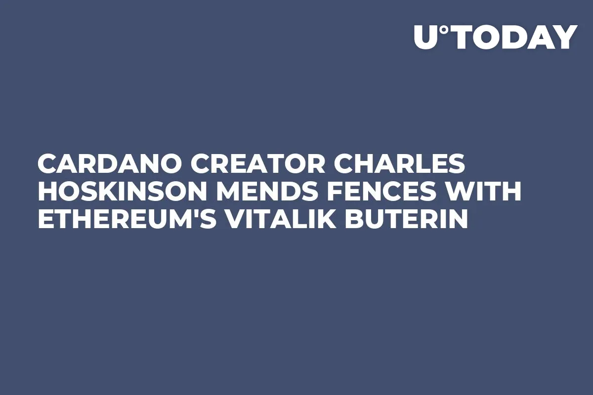 Cardano Creator Charles Hoskinson Mends Fences With Ethereum's Vitalik Buterin