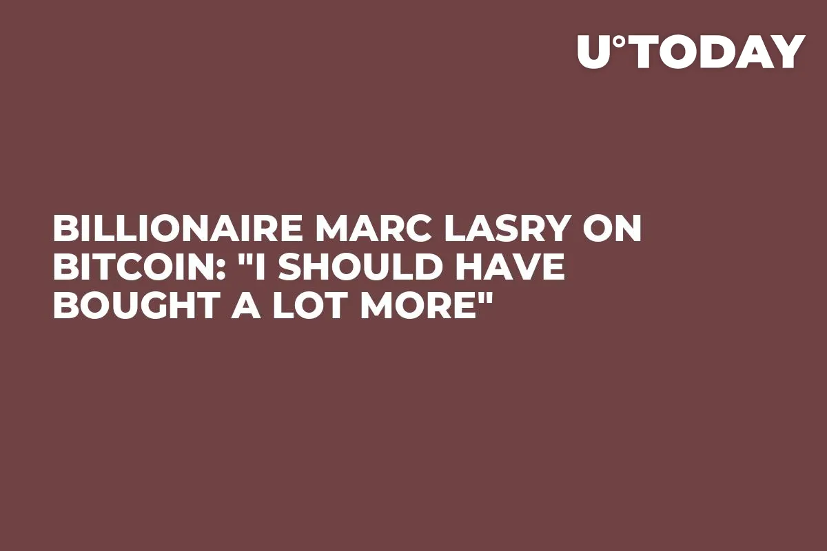 Billionaire Marc Lasry on Bitcoin: "I Should Have Bought a Lot More"