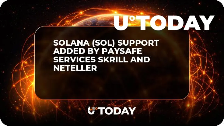 Solana (SOL) Support Added by Paysafe Services Skrill and NETELLER
