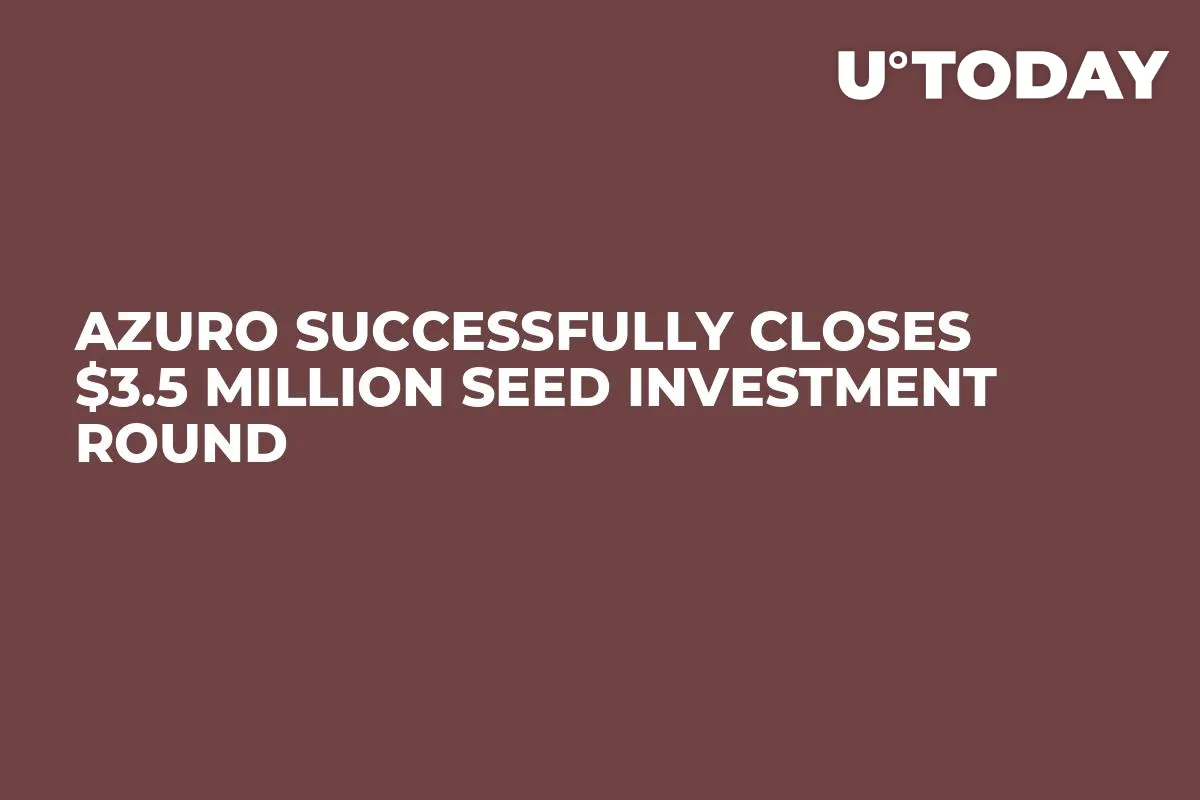 Azuro Successfully Closes $3.5 Million Seed Investment Round 