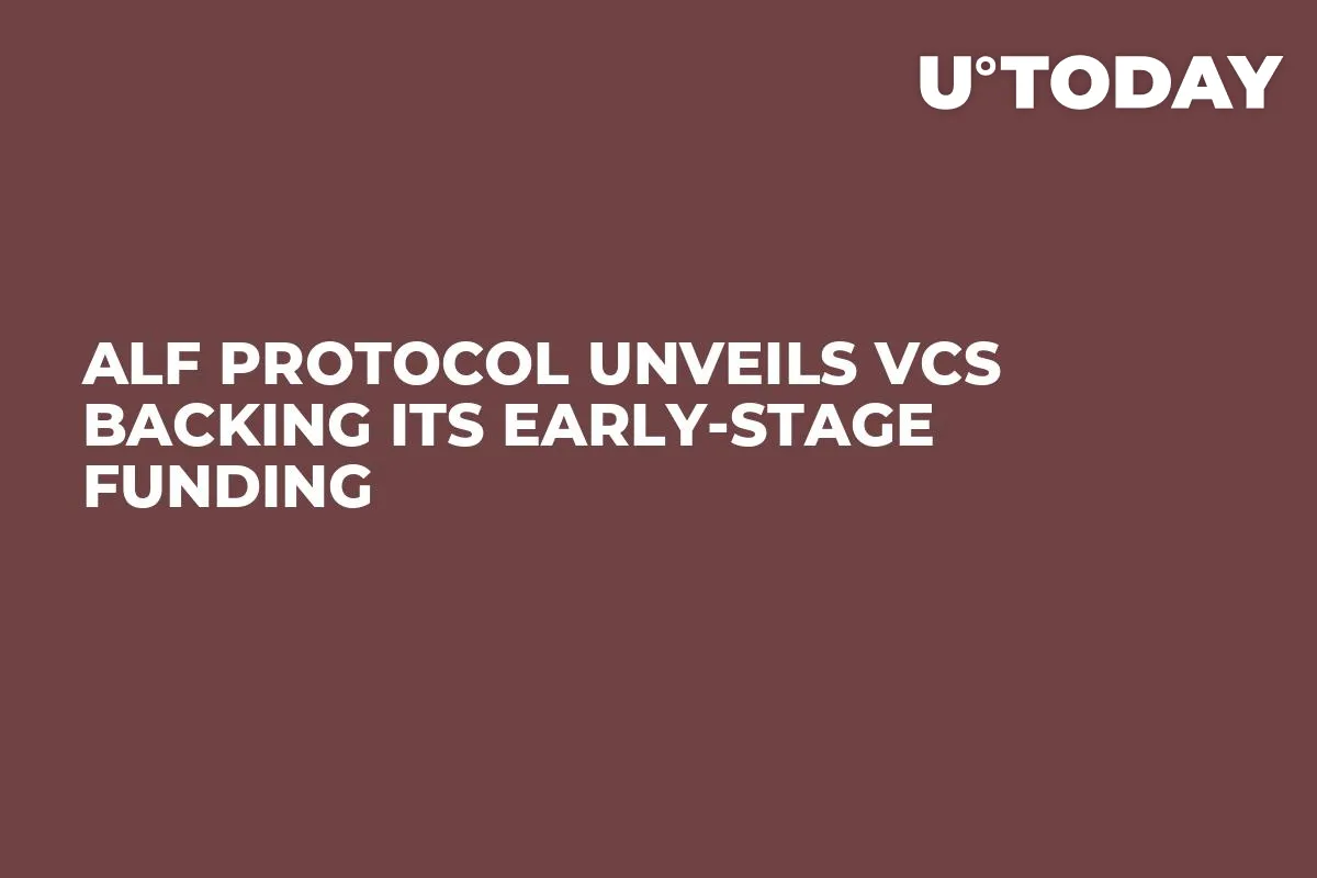 Alf Protocol Unveils VCs Backing Its Early-Stage Funding