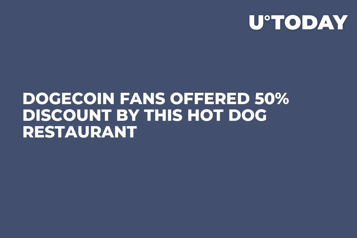 Dogecoin Fans Offered 50% Discount by This Hot Dog Restaurant