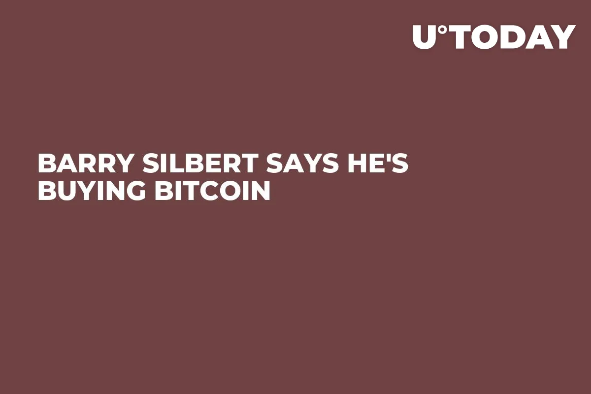 Barry Silbert Says He's Buying Bitcoin