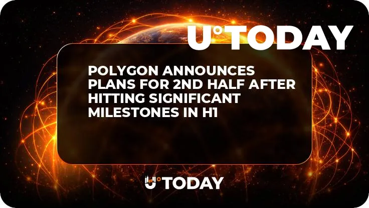 Polygon Announces Plans for 2nd Half After Hitting Significant Milestones in H1