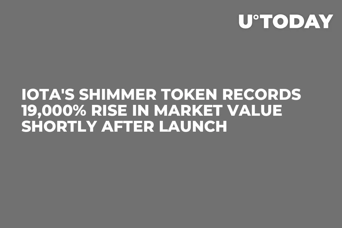 IOTA's Shimmer Token Records 19,000% Rise in Market Value Shortly After Launch