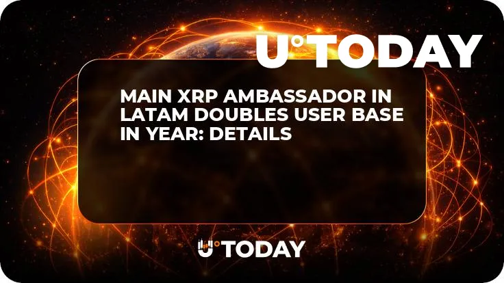 Main XRP Ambassador in LatAm Doubles User Base in Year: Details