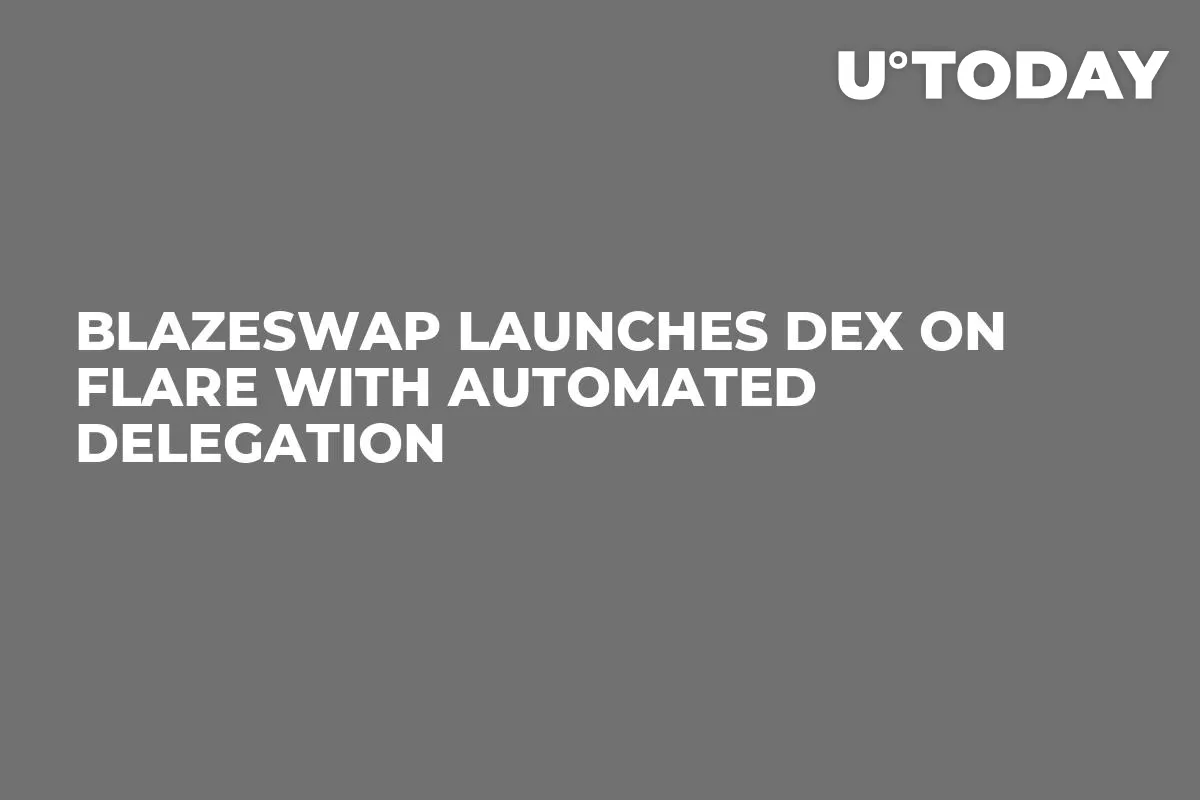 BlazeSwap Launches DEX on Flare With Automated Delegation