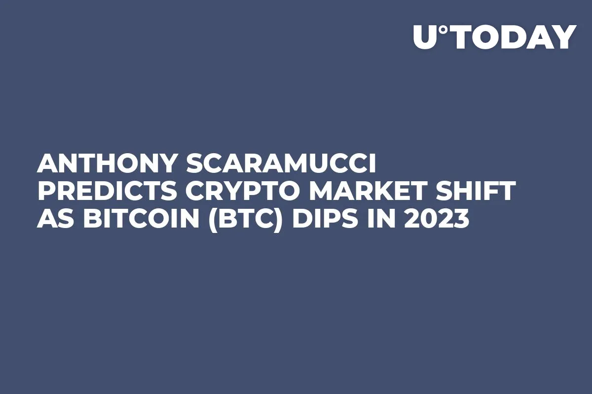 Anthony Scaramucci Predicts Crypto Market Shift as Bitcoin (BTC) Dips in 2023