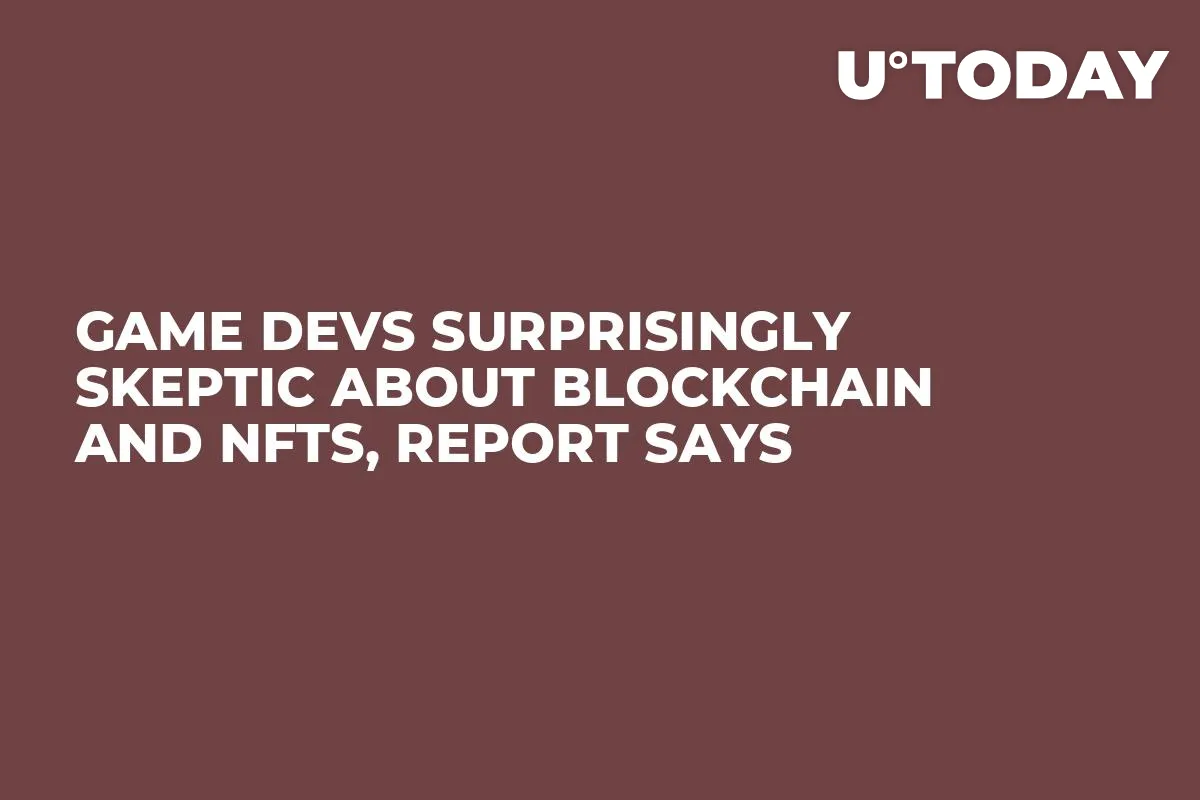 Game Devs Surprisingly Skeptic About Blockchain and NFTs, Report Says