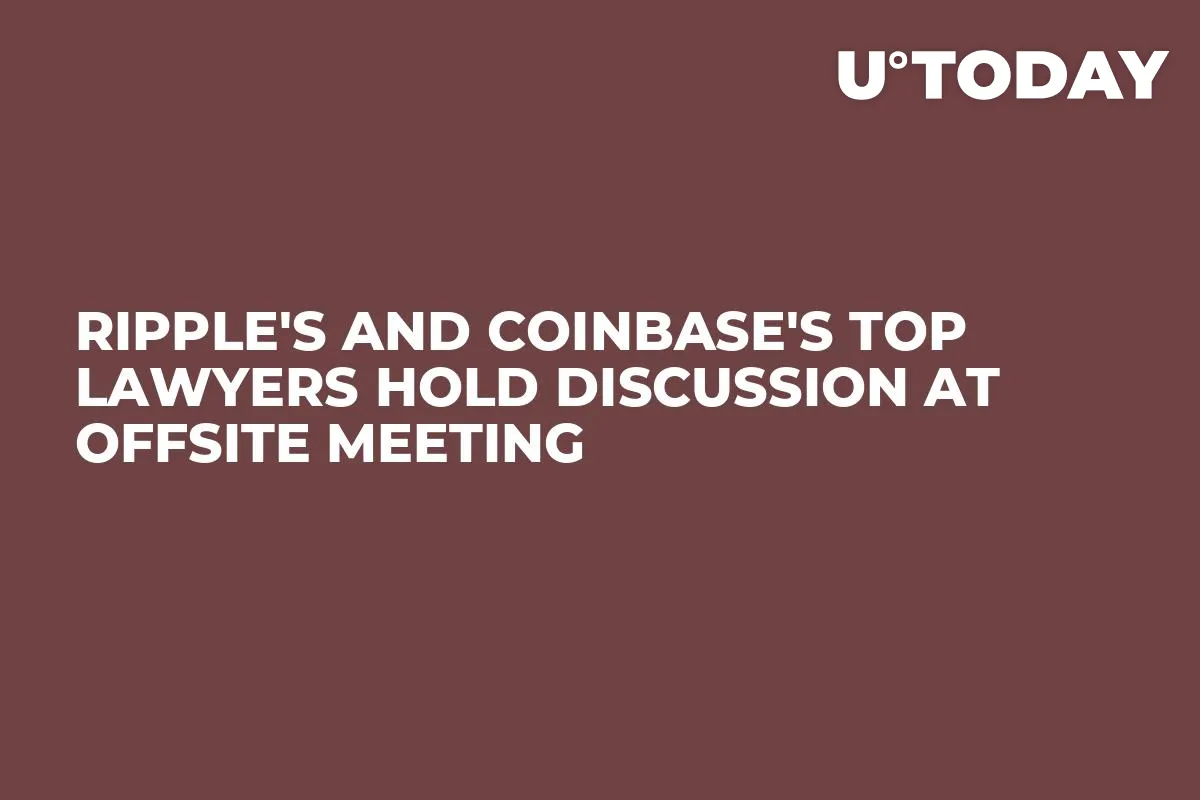Ripple's and Coinbase's Top Lawyers Hold Discussion at Offsite Meeting