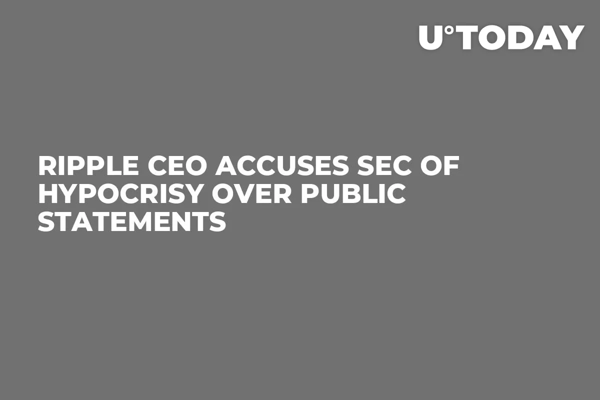 Ripple CEO Accuses SEC of Hypocrisy Over Public Statements