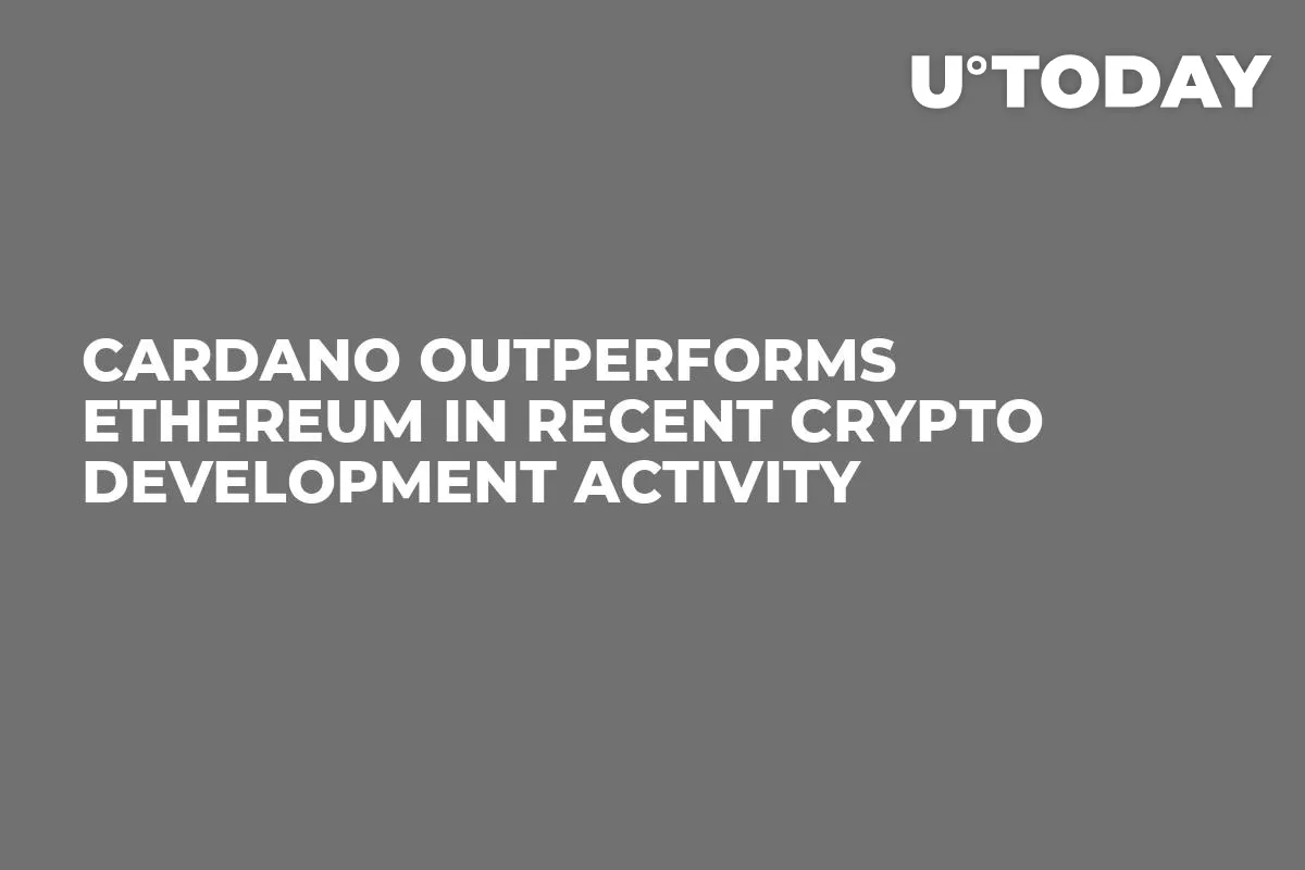 Cardano Outperforms Ethereum in Recent Crypto Development Activity