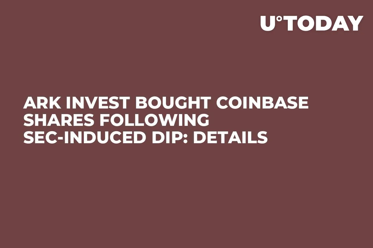 Ark Invest Bought Coinbase Shares Following SEC-induced Dip: Details