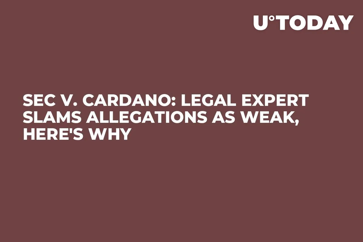 SEC v. Cardano: Legal Expert Slams Allegations as Weak, Here's Why