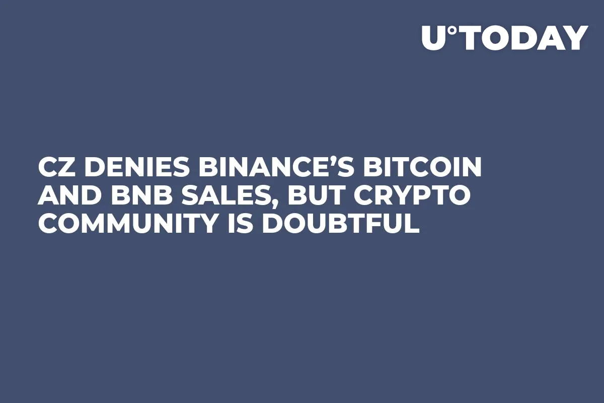 CZ Denies Binance’s Bitcoin and BNB Sales, but Crypto Community Is Doubtful