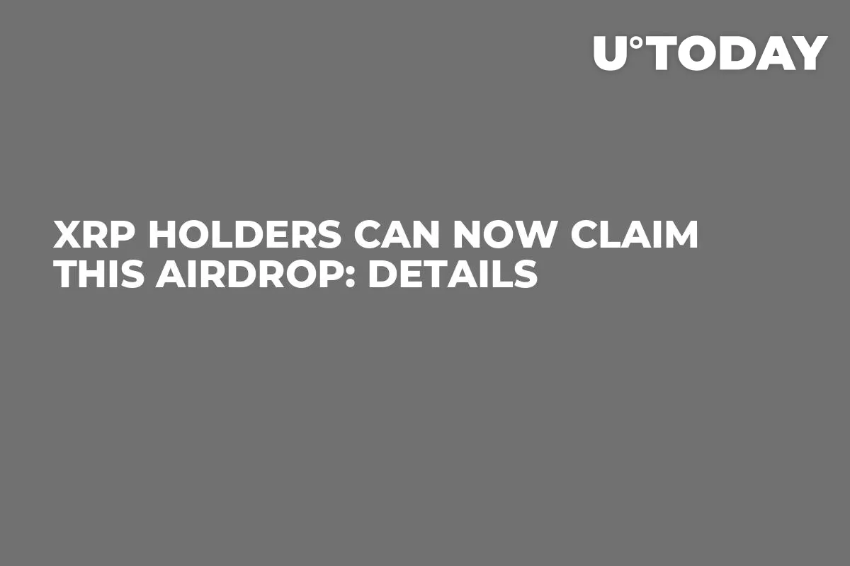 XRP Holders Can Now Claim This Airdrop: Details