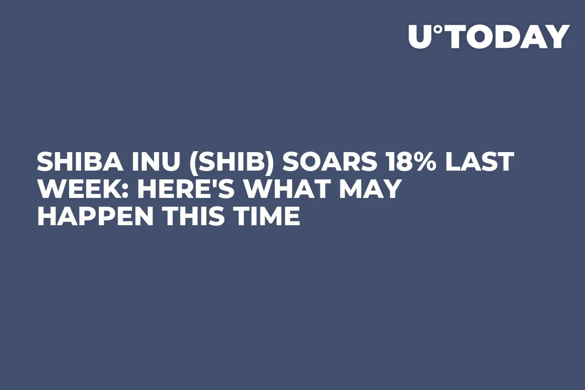 Shiba Inu (SHIB) Soars 18% Last Week: Here's What May Happen This Time