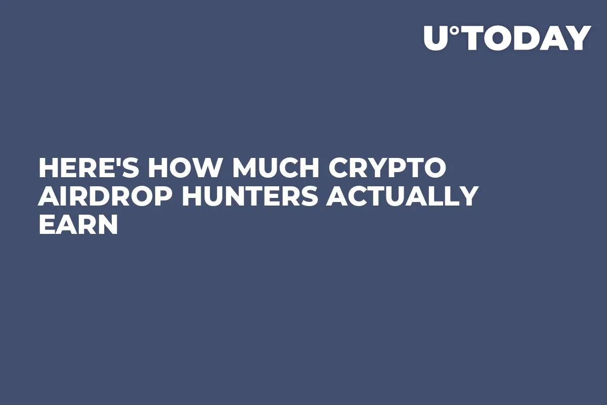 Here's How Much Crypto Airdrop Hunters Actually Earn