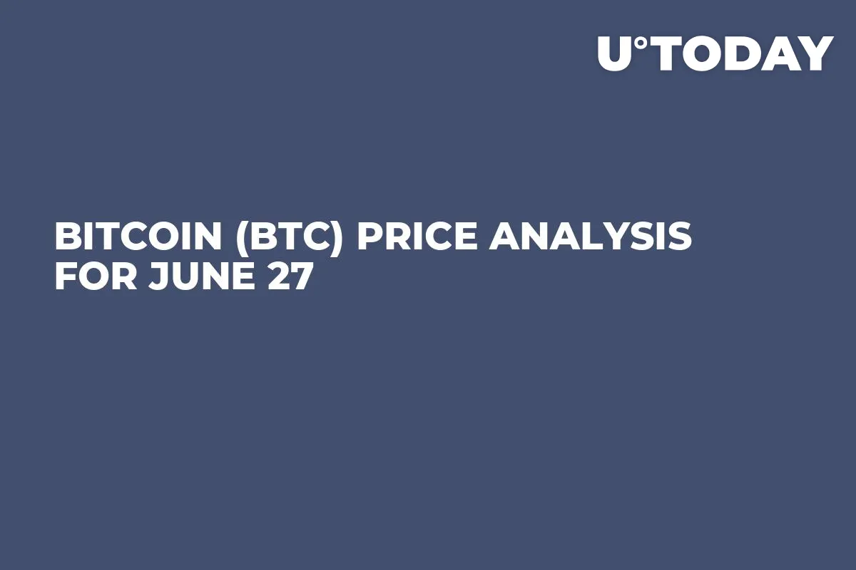 Bitcoin (BTC) Price Analysis for June 27