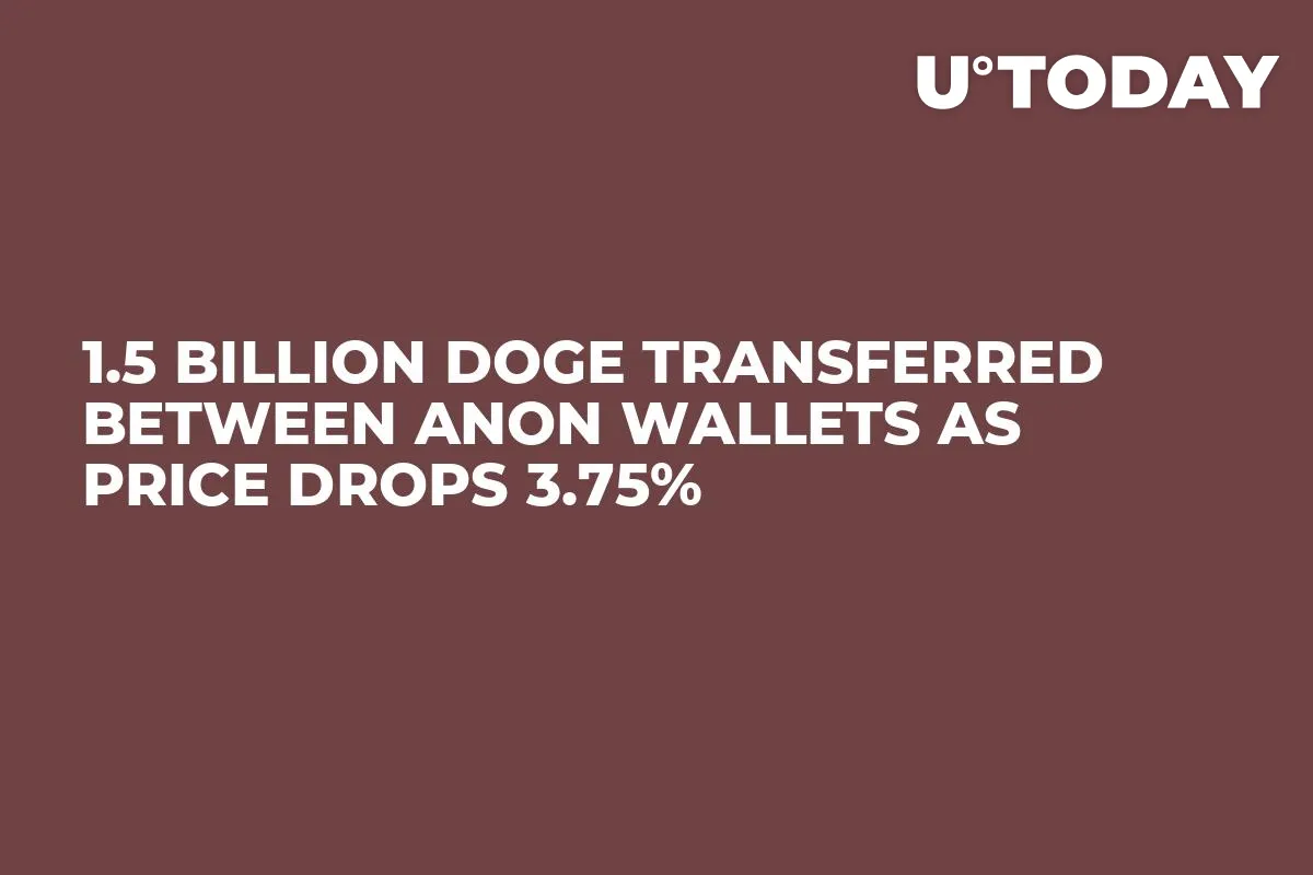 1.5 Billion DOGE Transferred Between Anon Wallets as Price Drops 3.75%