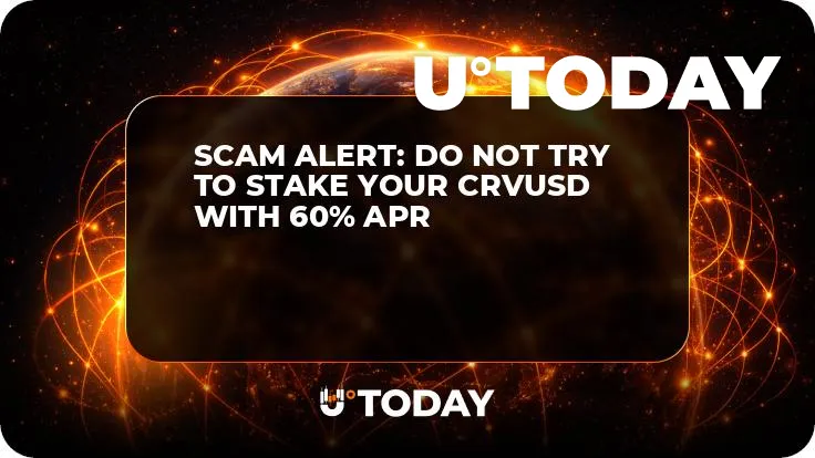 Scam Alert: Do Not Try to Stake Your CrvUSD With 60% APR