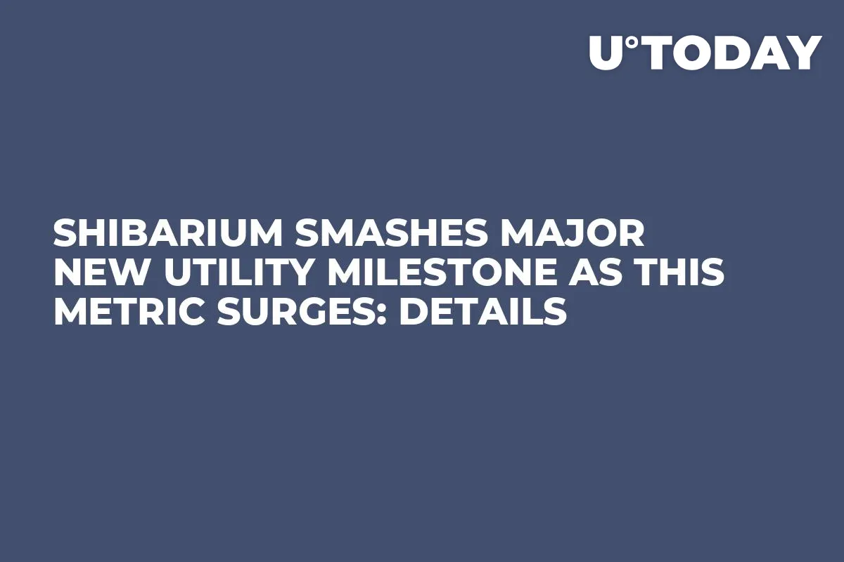 Shibarium Smashes Major New Utility Milestone as This Metric Surges: Details