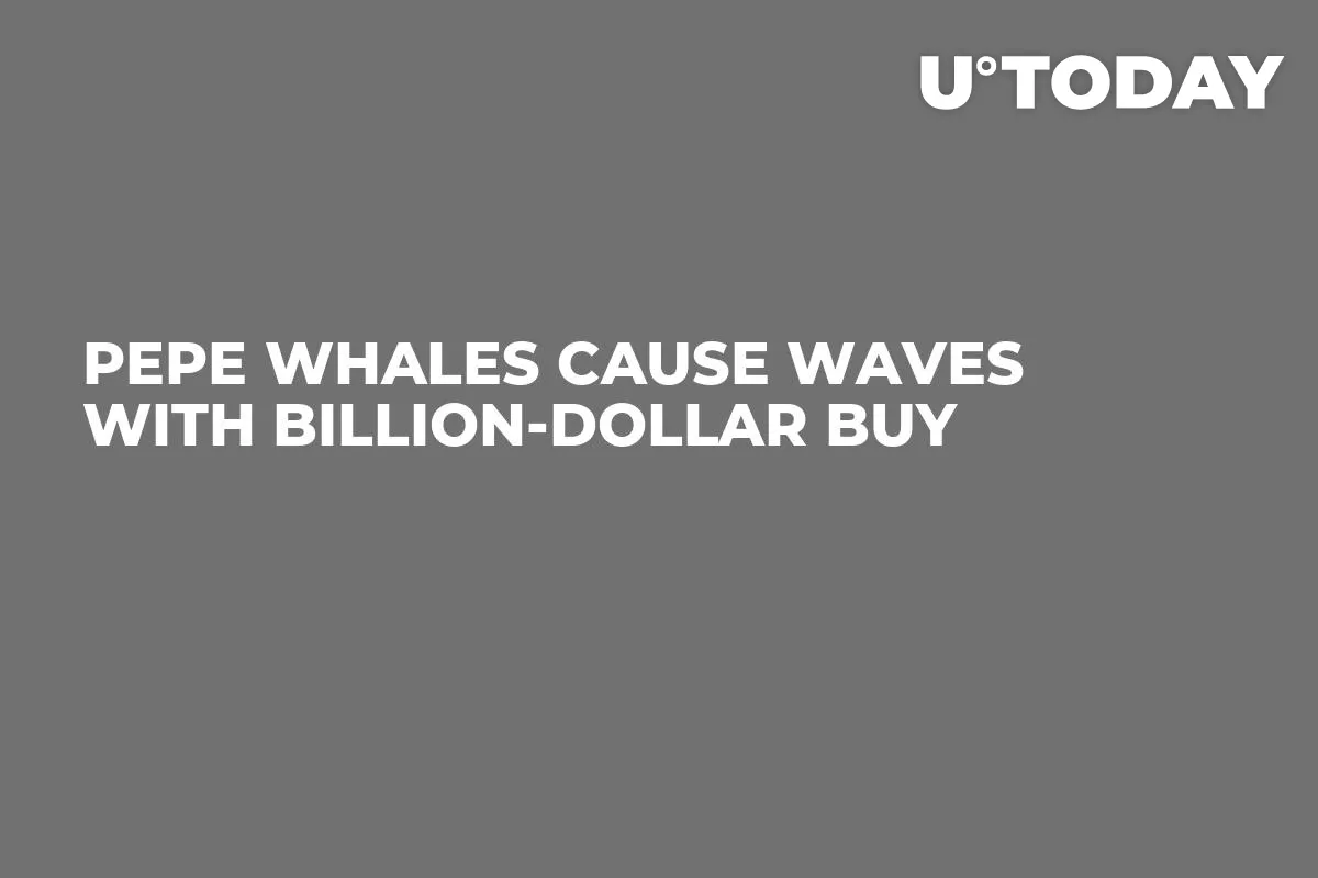 Pepe Whales Cause Waves with Billion-Dollar Buy