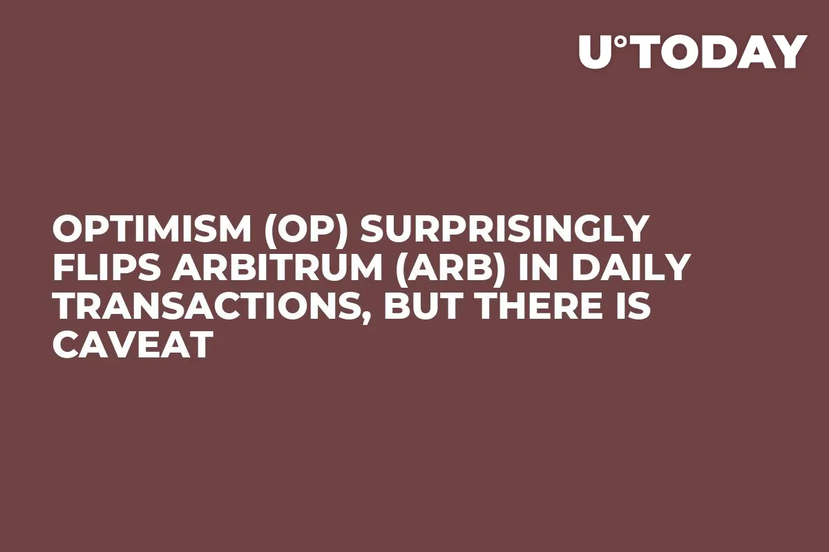 Optimism (OP) Surprisingly Flips Arbitrum (ARB) in Daily Transactions, But There Is Caveat