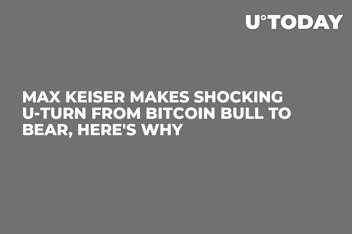 Max Keiser Makes Shocking U-Turn From Bitcoin Bull to Bear, Here's Why