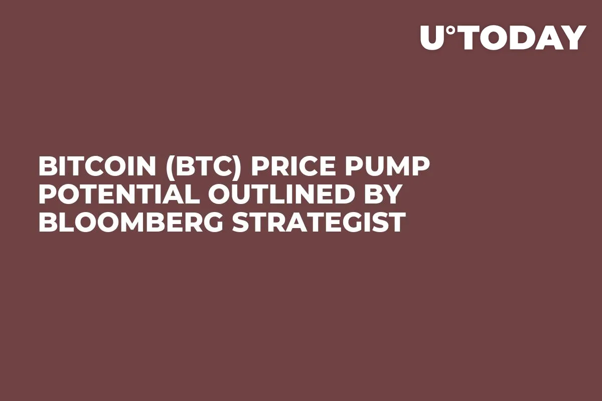 Bitcoin (BTC) Price Pump Potential Outlined by Bloomberg Strategist