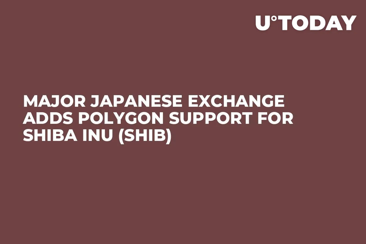 Major Japanese Exchange Adds Polygon Support for Shiba Inu (SHIB)