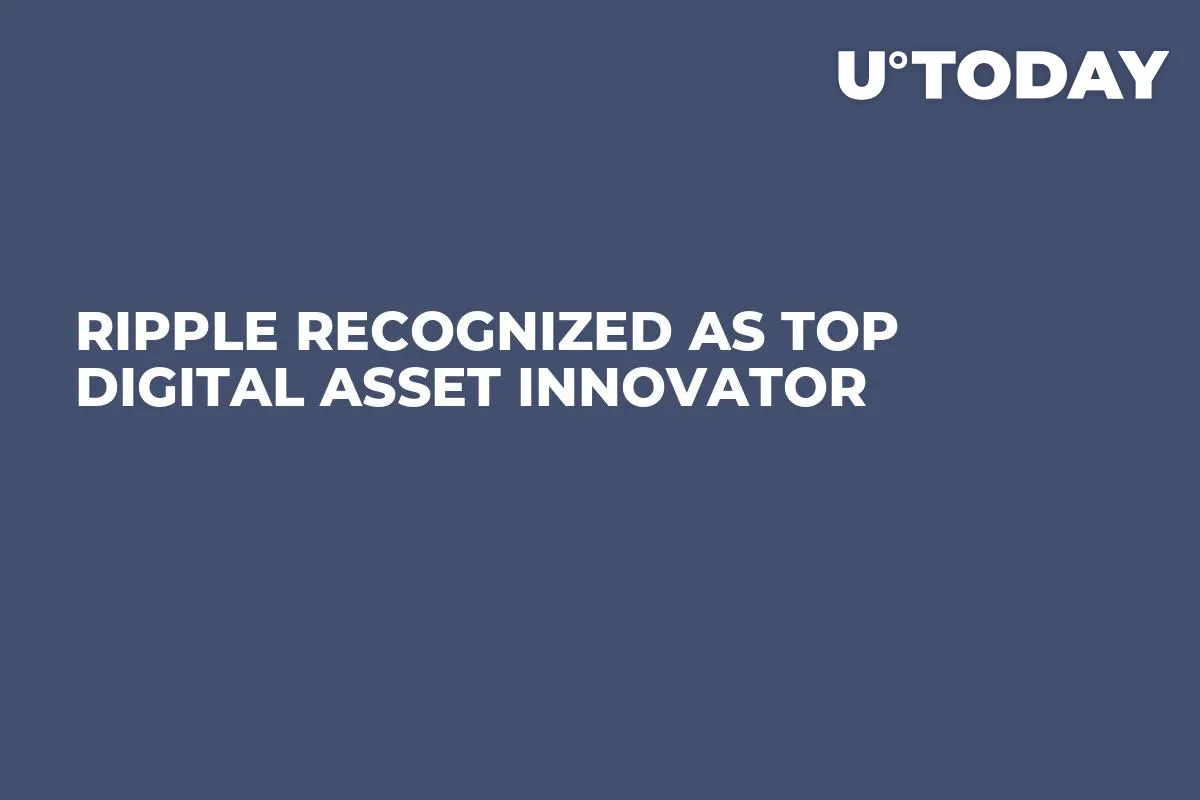 Ripple Recognized as Top Digital Asset Innovator