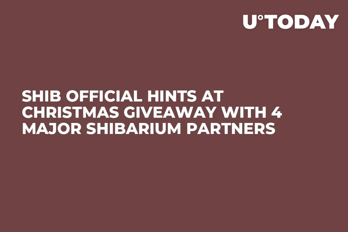 SHIB Official Hints At Christmas Giveaway with 4 Major Shibarium Partners