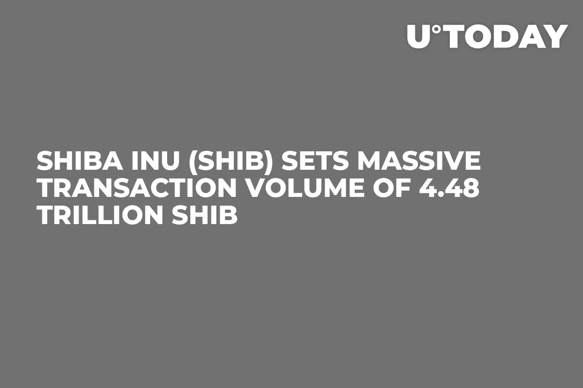 Shiba Inu (SHIB) Sets Massive Transaction Volume of 4.48 Trillion SHIB
