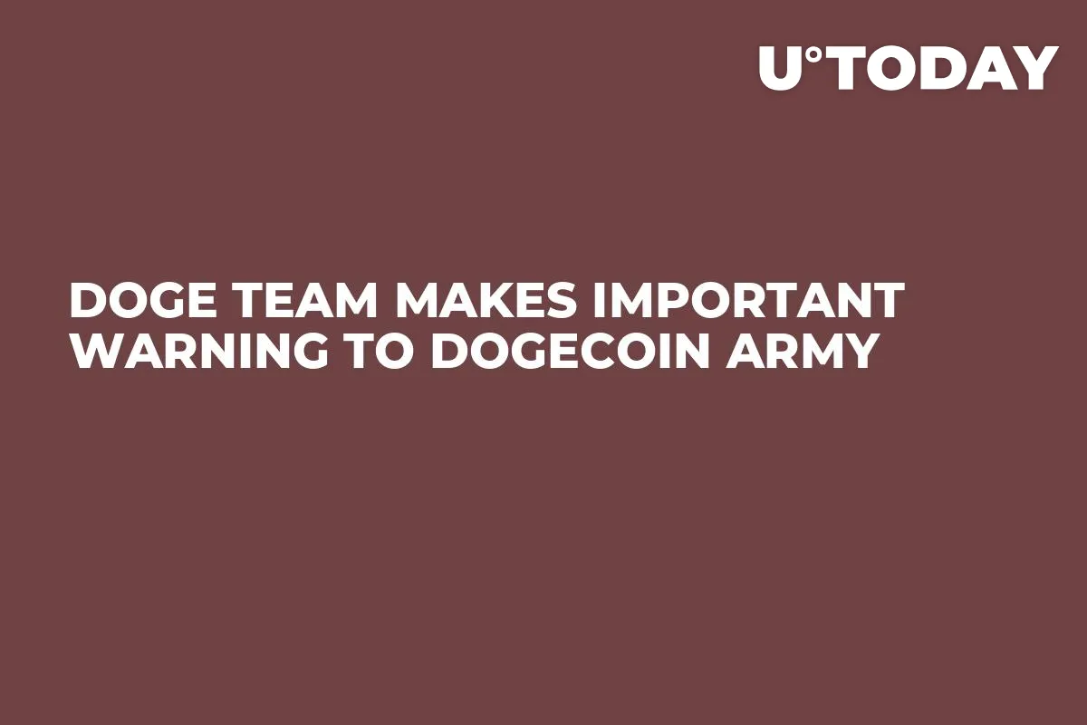 Doge Team Makes Important Warning to Dogecoin Army