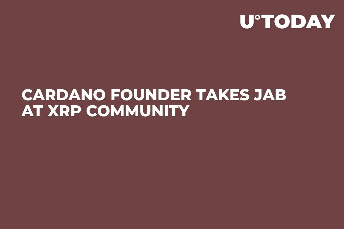 Cardano Founder Takes Jab at XRP Community