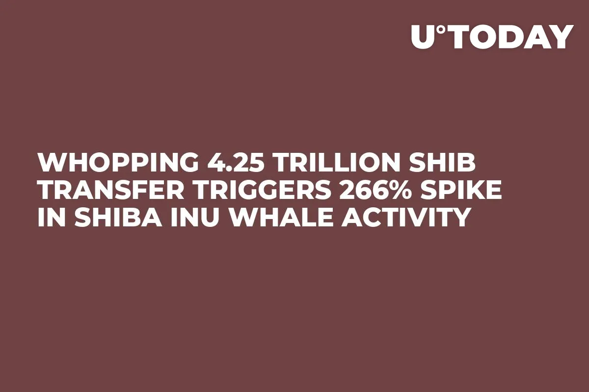 Whopping 4.25 Trillion SHIB Transfer Triggers 266% Spike in Shiba Inu Whale Activity