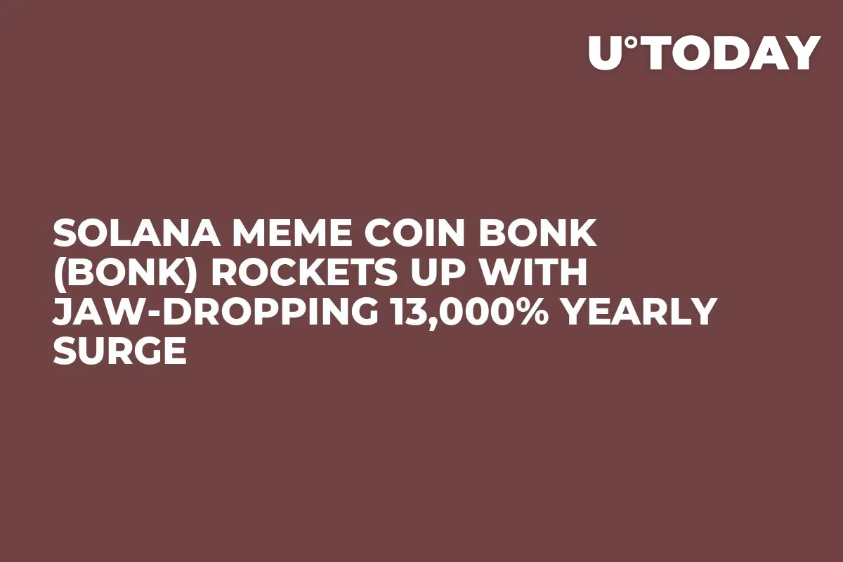 Solana Meme Coin Bonk (BONK) Rockets up With Jaw-Dropping 13,000% Yearly Surge