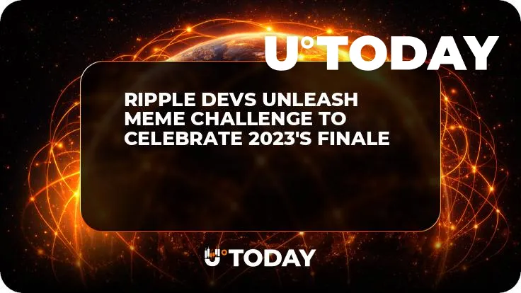 Ripple Devs Unleash Meme Challenge to Celebrate 2023's Finale