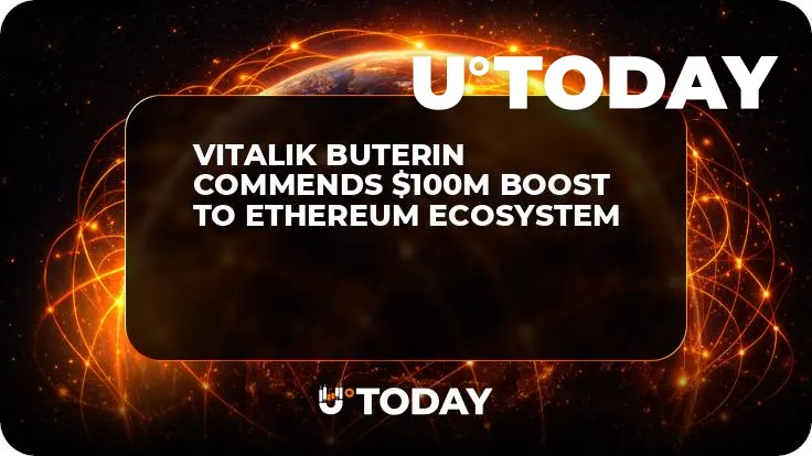 Vitalik Buterin Commends $100M Boost to Ethereum Ecosystem