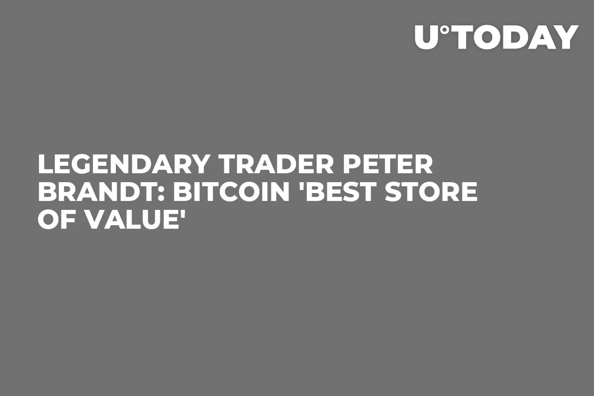 Legendary Trader Peter Brandt: Bitcoin 'Best Store of Value'