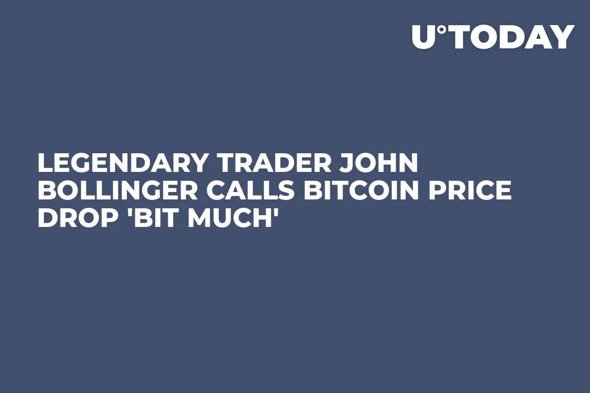 Legendary Trader John Bollinger Calls Bitcoin Price Drop 'Bit Much'